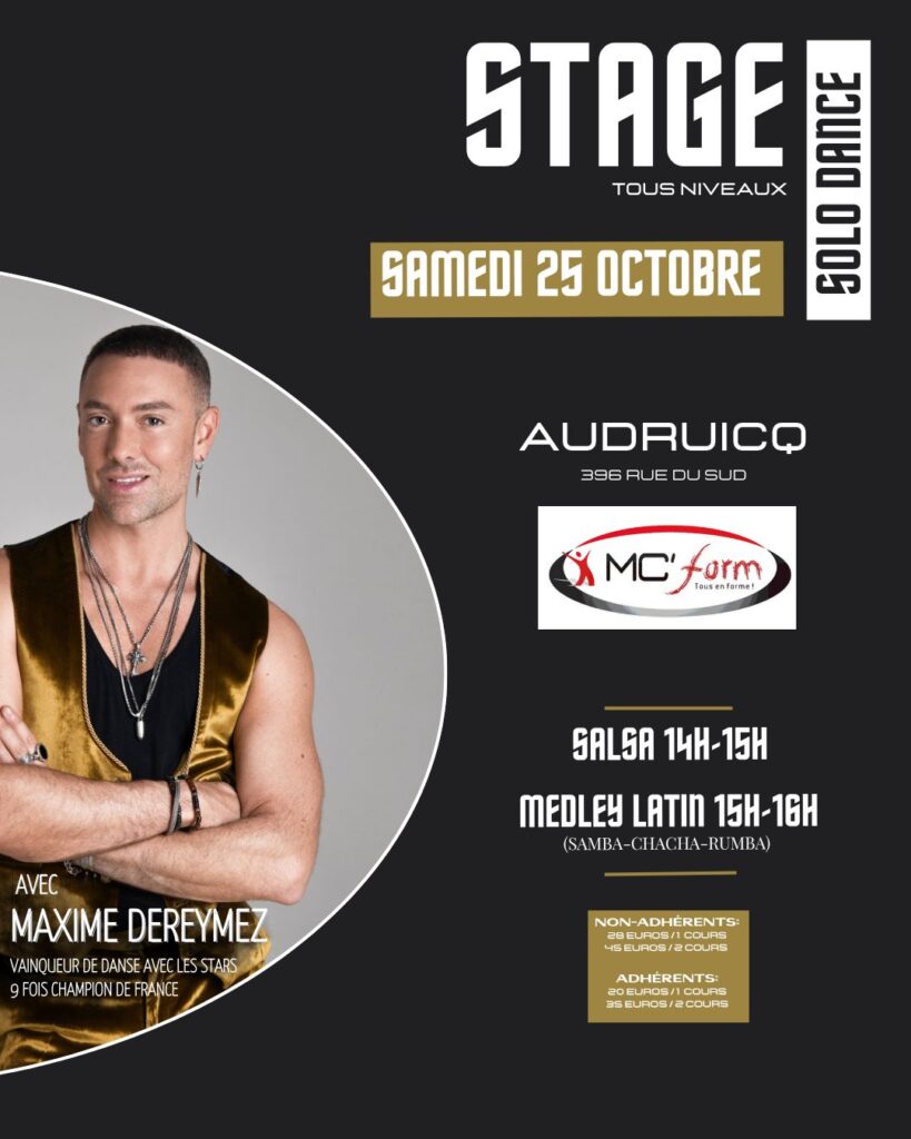 Stage de danse solo avec Maxime Dereymez, vainqueur de Danse avec les Stars, le Samedi 25 Octobre à Audruicq.