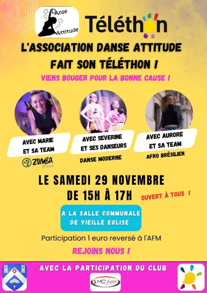 Affiche Téléthon 2024 : L'Association Danse Attitude organise un événement le samedi 29 novembre de 15h à 17h avec Zumba, Danse Moderne et Afro Brésilien.